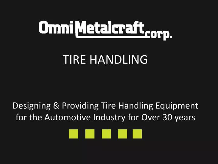 designing providing tire handling equipment for the automotive industry for over 30 years