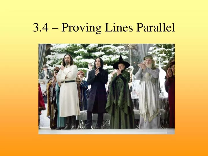 3 4 proving lines parallel