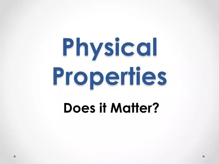 physical properties