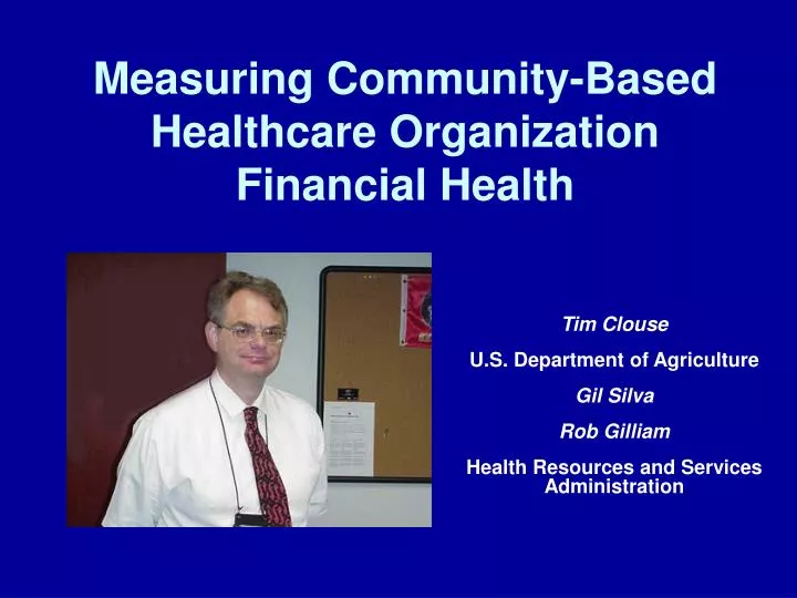 measuring community based healthcare organization financial health