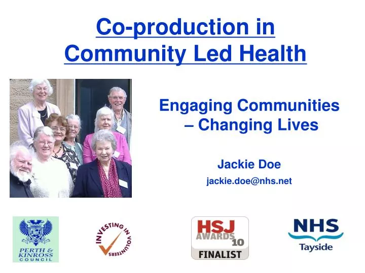 engaging communities changing lives jackie doe jackie doe@nhs net