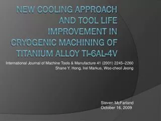 New cooling approach and tool life improvement in cryogenic machining of titanium alloy Ti-6Al-4V