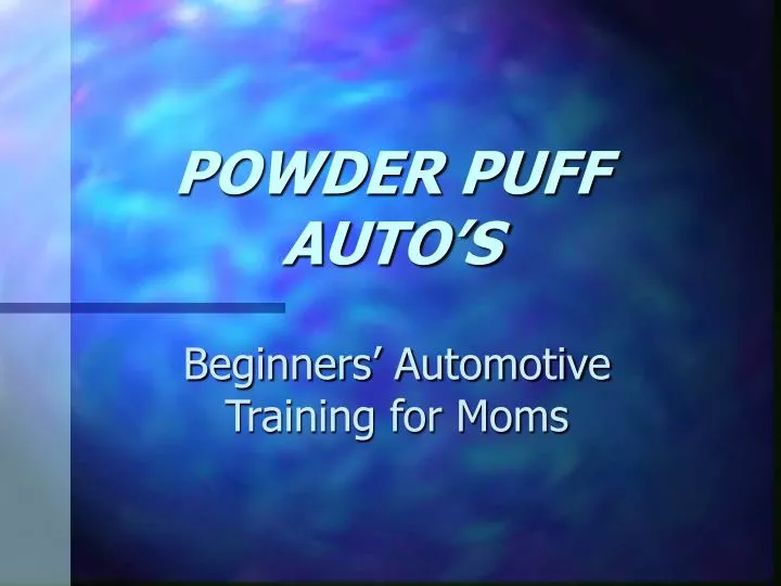 powder puff auto s