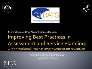 Improving Best Practices in Assessment and Service Planning: Organizational Process Improvement Intervention