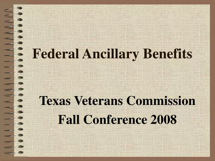 federal ancillary benefits
