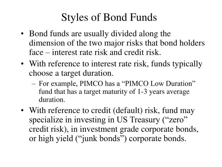 styles of bond funds