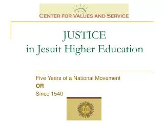 JUSTICE in Jesuit Higher Education
