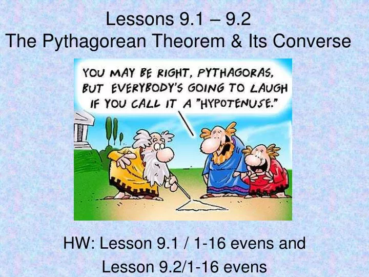 lessons 9 1 9 2 the pythagorean theorem its converse