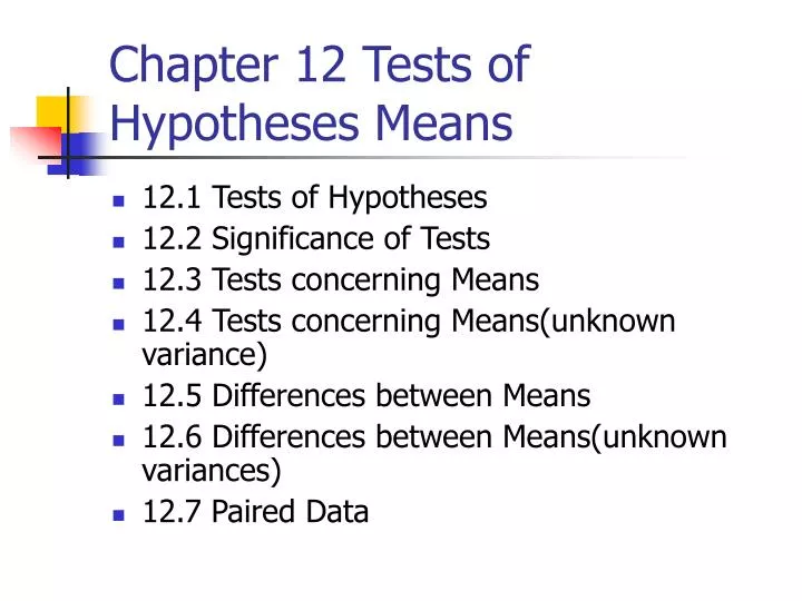 chapter 12 tests of hypotheses means