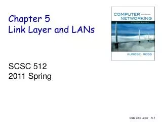 Chapter 5 Link Layer and LANs