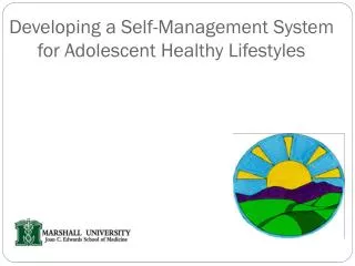 Developing a Self-Management System for Adolescent Healthy Lifestyles
