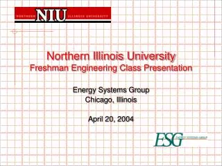 Northern Illinois University Freshman Engineering Class Presentation