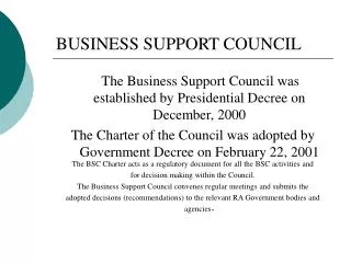 BUSINESS SUPPORT COUNCIL