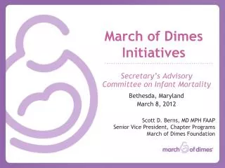 March of Dimes Initiatives