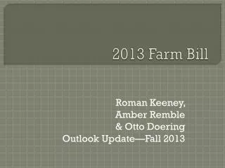 2013 Farm Bill