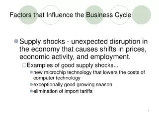 Factors that Influence the Business Cycle