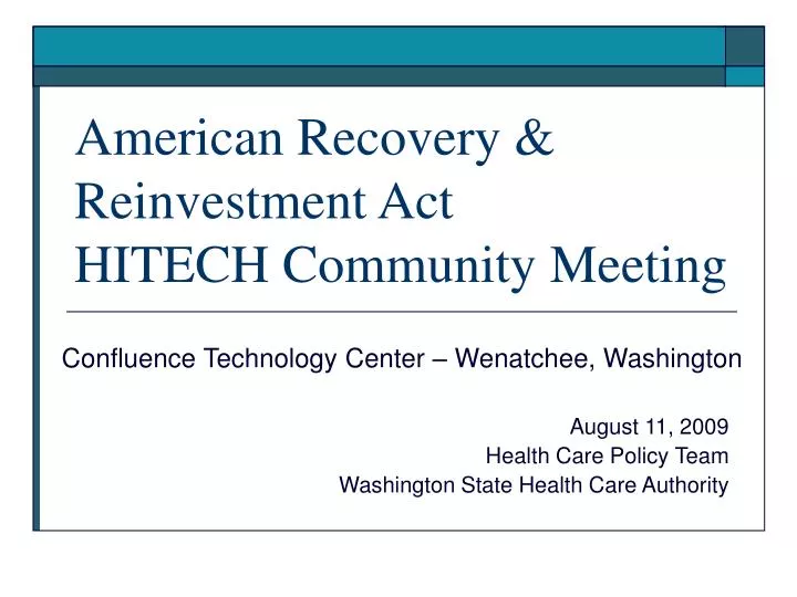 american recovery reinvestment act hitech community meeting