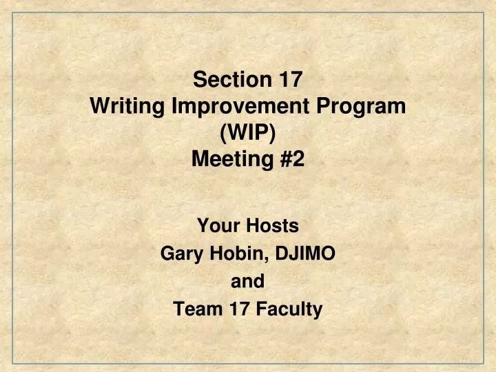 section 17 writing improvement program wip meeting 2