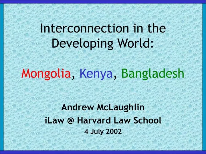 interconnection in the developing world mongolia kenya bangladesh