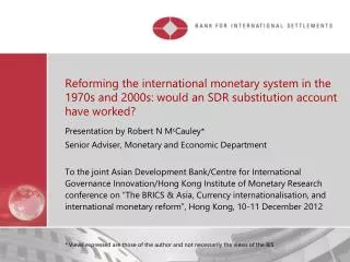 Reforming the international monetary system in the 1970s and 2000s: would an SDR substitution account have worked?