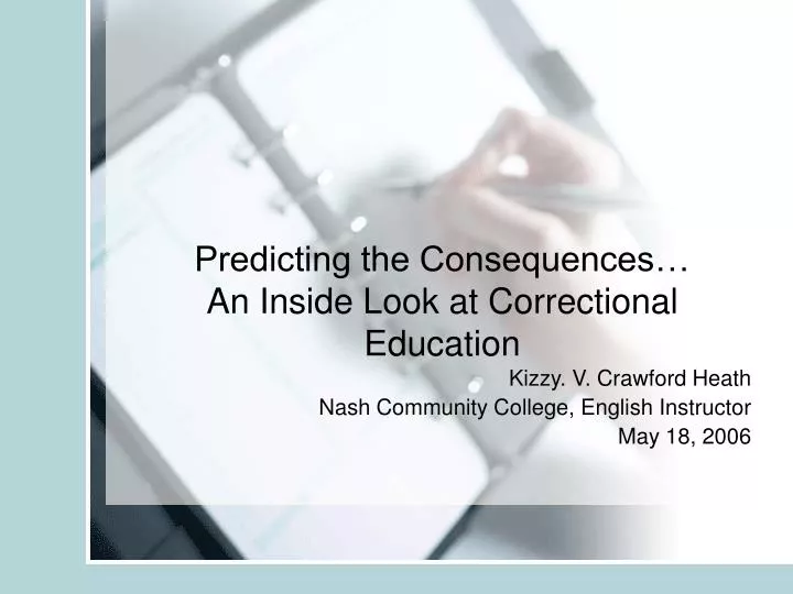 predicting the consequences an inside look at correctional education