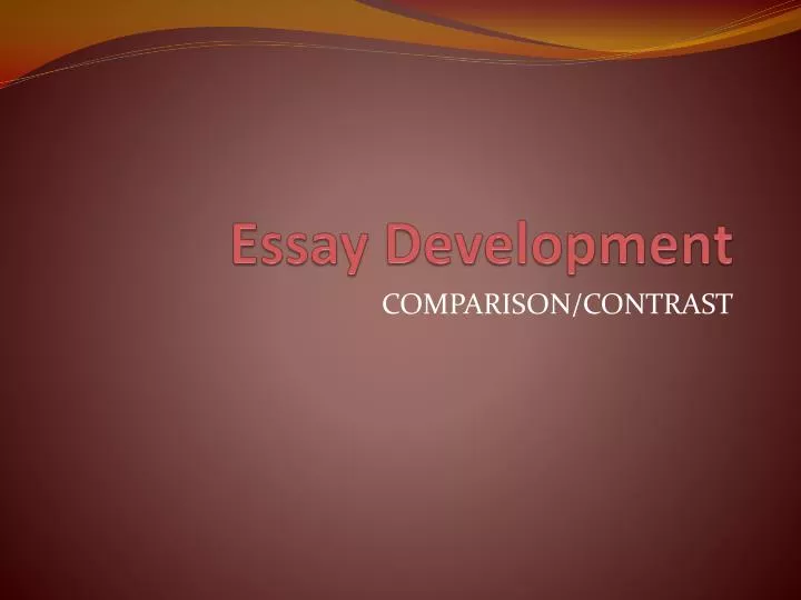 essay development