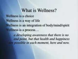 What is Wellness?