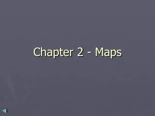 chapter 2 maps