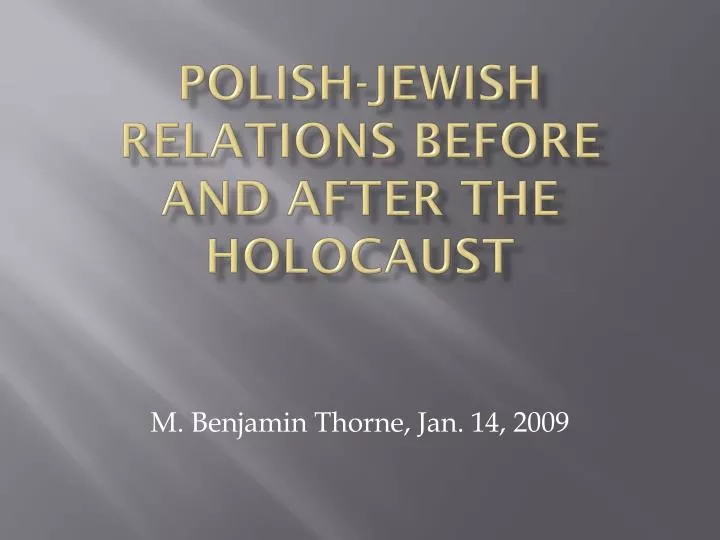 polish jewish relations before and after the holocaust