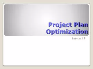 Project Plan Optimization