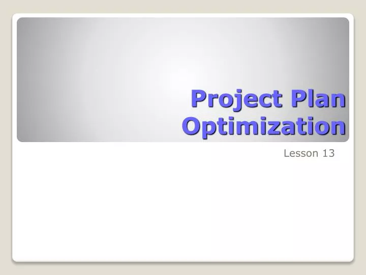 project plan optimization