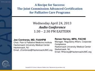 A Recipe for Success: The Joint Commission Advanced Certification for Palliative Care Programs