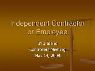 Independent Contractor or Employee