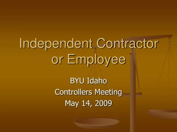 independent contractor or employee