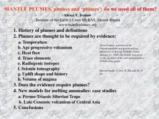 MANTLE PLUMES, plumes and ‘plumes’: d o we need all of them?