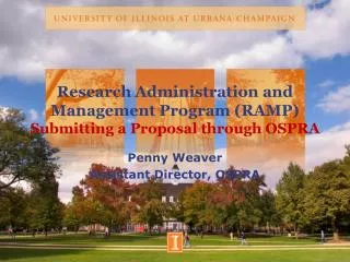 Research Administration and Management Program (RAMP) Submitting a Proposal through OSPRA