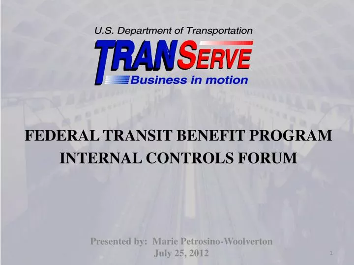 federal transit benefit program internal controls forum