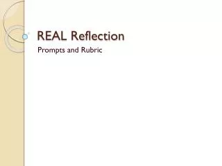 REAL Reflection