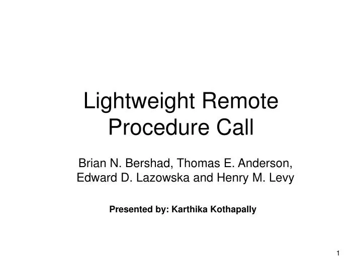 lightweight remote procedure call