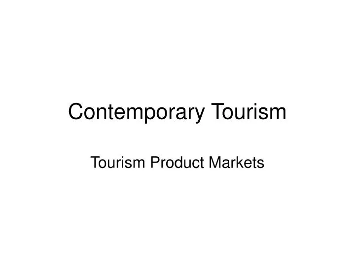 contemporary tourism