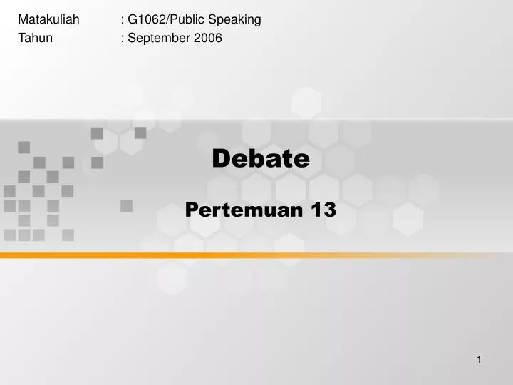 debate pertemuan 13
