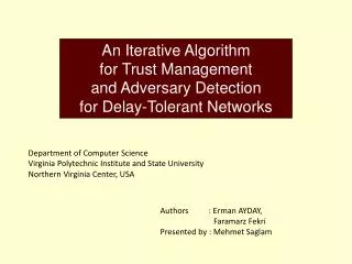 An Iterative Algorithm for Trust Management and Adversary Detection for Delay-Tolerant Networks