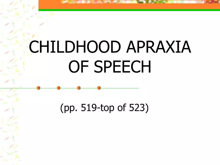 childhood apraxia of speech