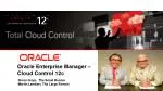 Oracle Enterprise Manager – Cloud Control 12c