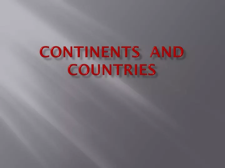 continents and countries