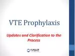 VTE Prophylaxis - slide 1