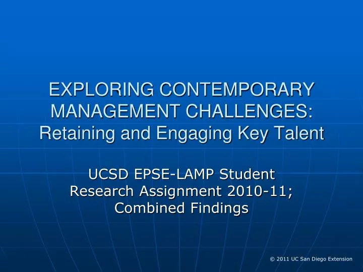 exploring contemporary management challenges retaining and engaging key talent
