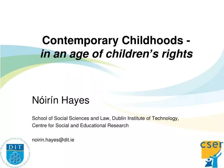 contemporary childhoods in an age of children s rights