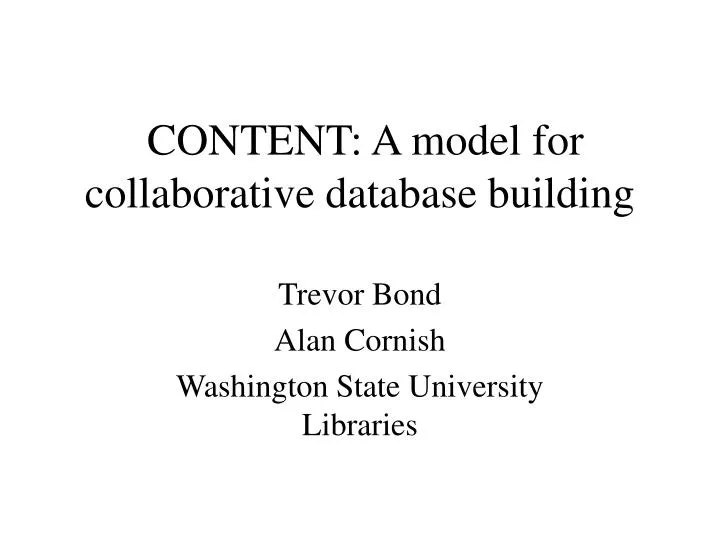 content a model for collaborative database building