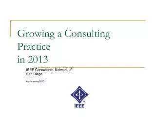 Growing a Consulting Practice in 2013